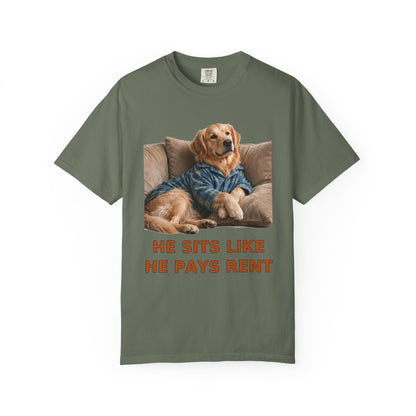 Golden Retriever He Sits Like He Pays Rent Tee | Funny Dog Shirt