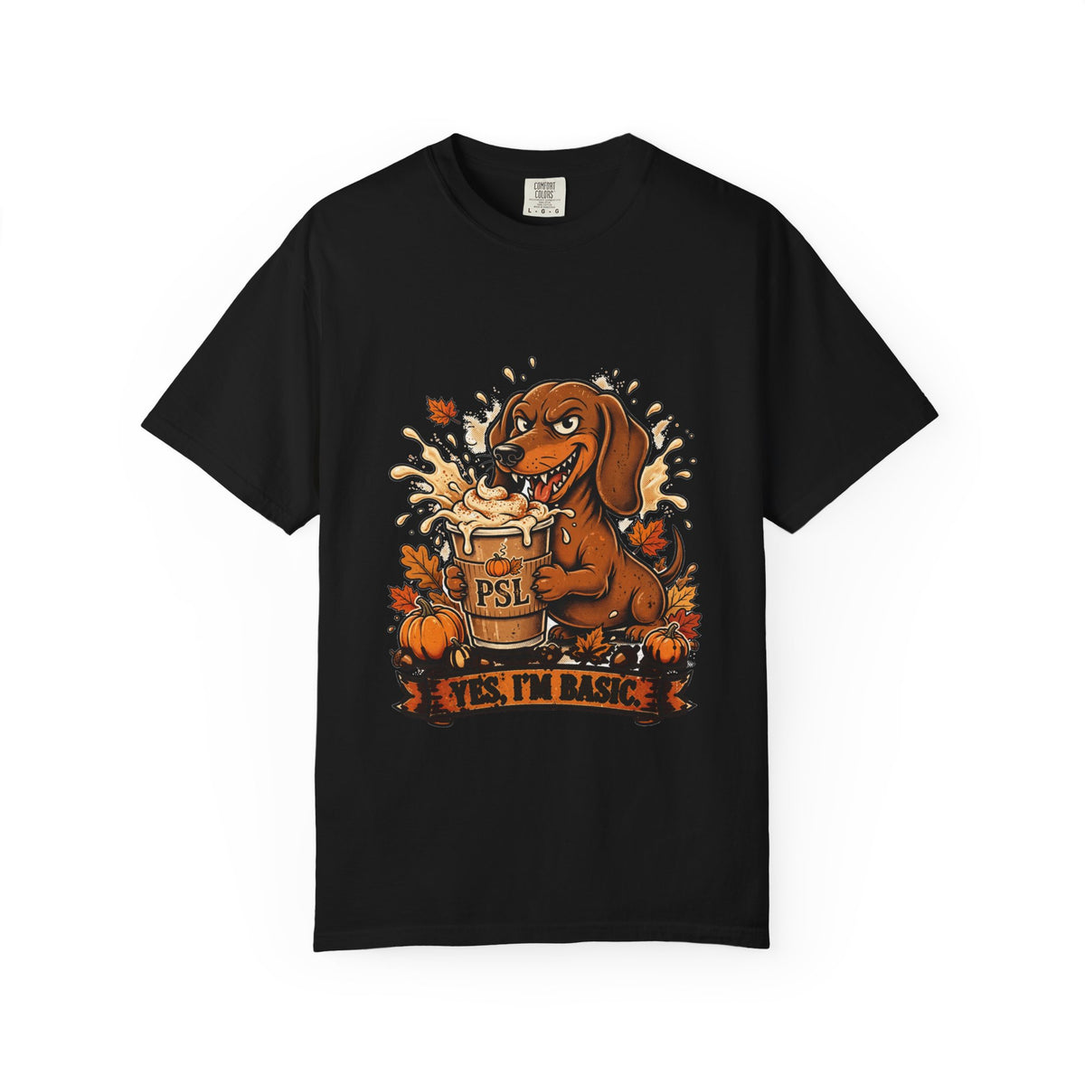 Dachshund Yes I'm Basic Tee | Funny Fall Dog Graphic Shirt
