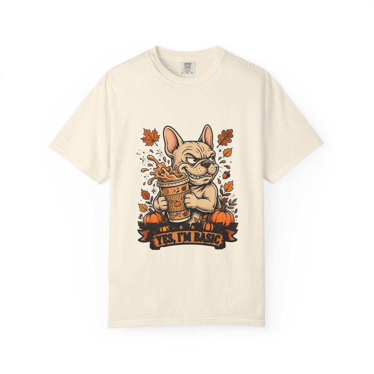 French Bulldog Yes I'm Basic Tee | Funny Fall Dog Graphic Shirt