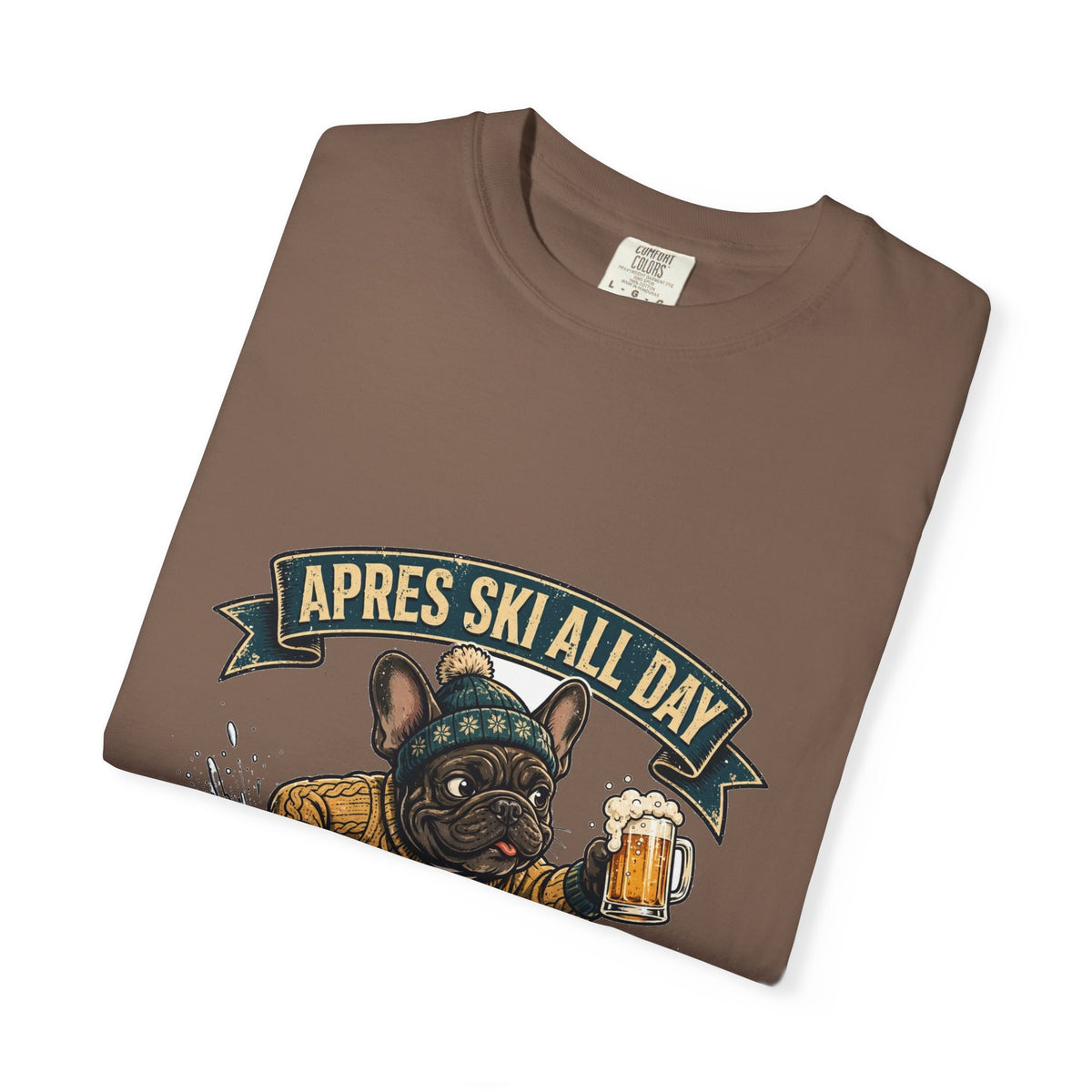 French Bulldog Apres Ski Tee | Funny Winter Dog Graphic Shirt