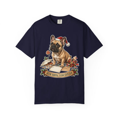 Dear Santa, I Can Explain French Bulldog Christmas Tee
