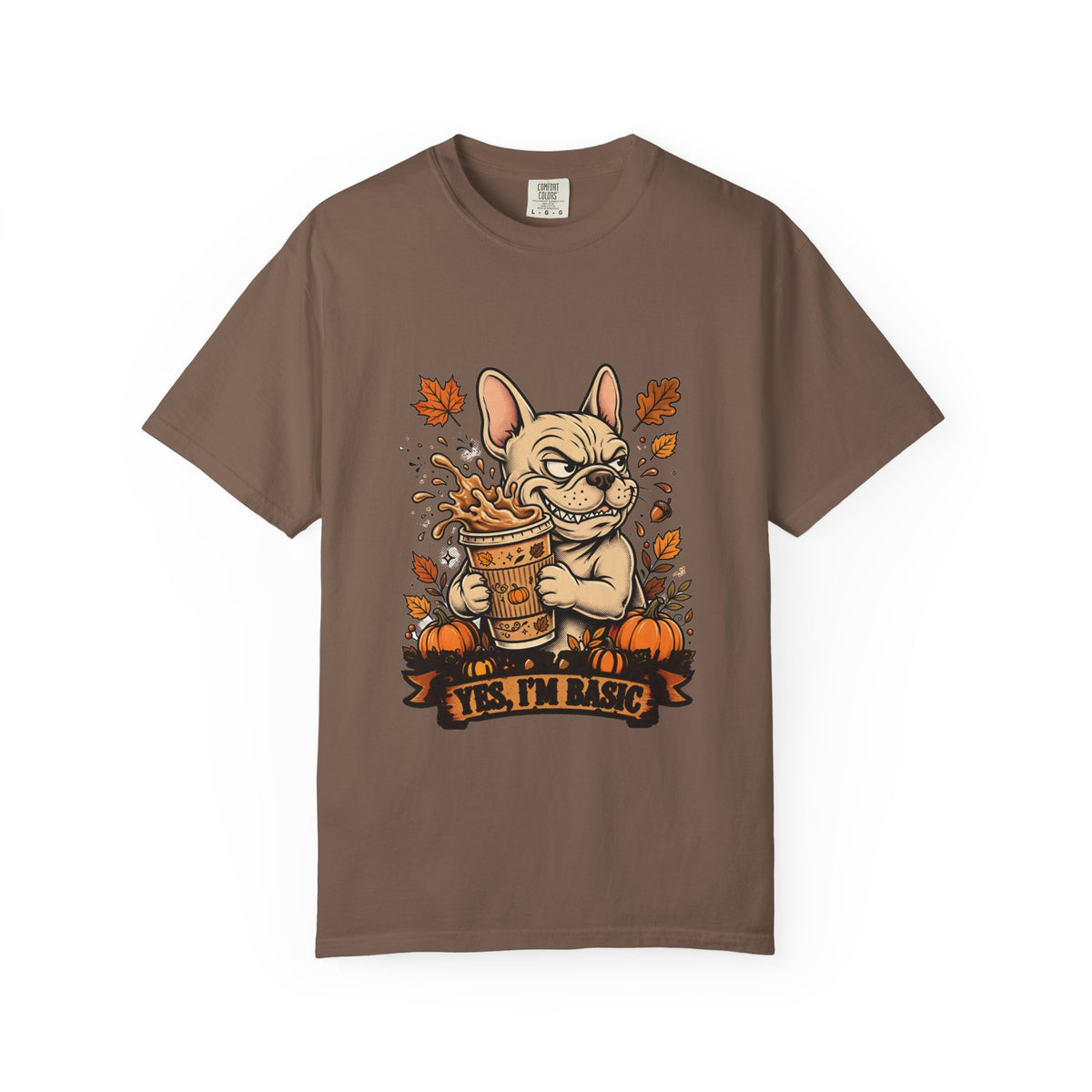 French Bulldog Yes I'm Basic Tee | Funny Fall Dog Graphic Shirt
